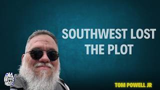 Southwest Airlines Added Assigned Seats & Bag Fees — And Destroyed The Whole Reason People Flew Them
