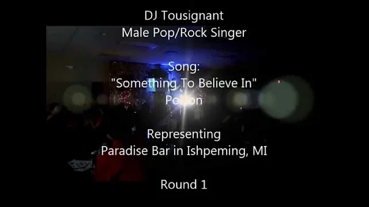 DJ Tousignant, Male Pop Singer, singing Poisons "Something To Believe In"