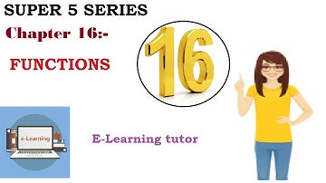Functions | Chapter 16 | Super 5 Series | E-Learning tutor