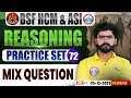 BSF HCM Reasoning Class | BSF Reasoning Practice Set #72 | BSF Reasoning By Kuldeep Sir