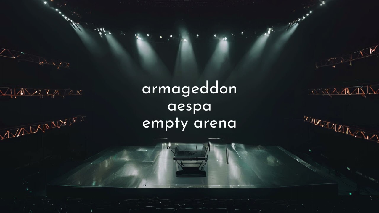 Armageddon by aespa (에스파) but you're in an empty arena [CONCERT AUDIO] [USE HEADPHONES] 🎧