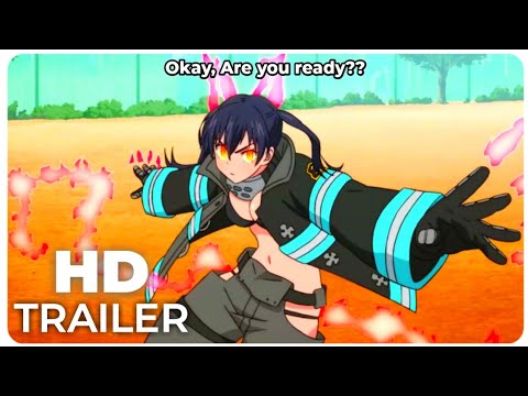 Fire force trailer #4 [Eng sub]