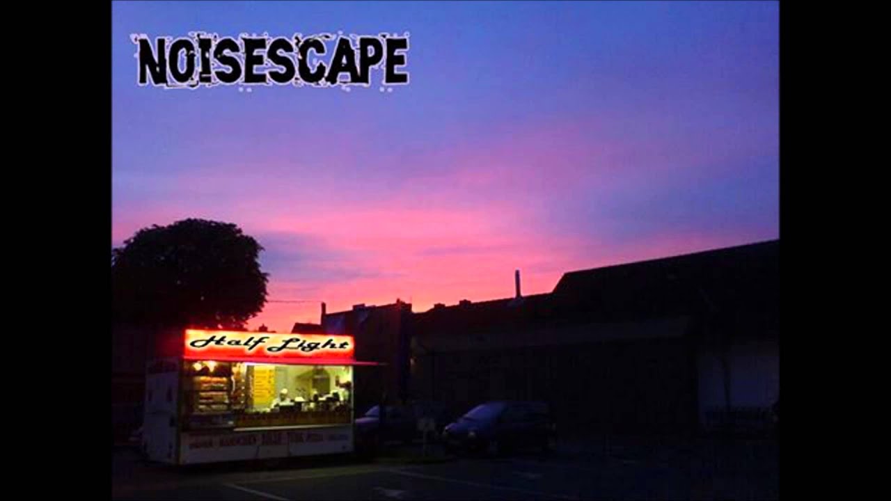 Noisescape - Album "half light" - 01 myselfshelf
