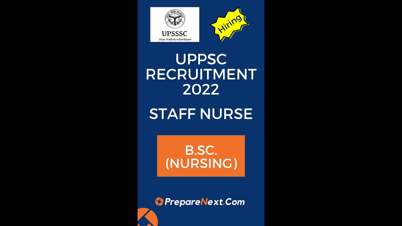 UPPSC Recruitment 2022 | Staff Nurse | Govt Job |Uttar Pradesh