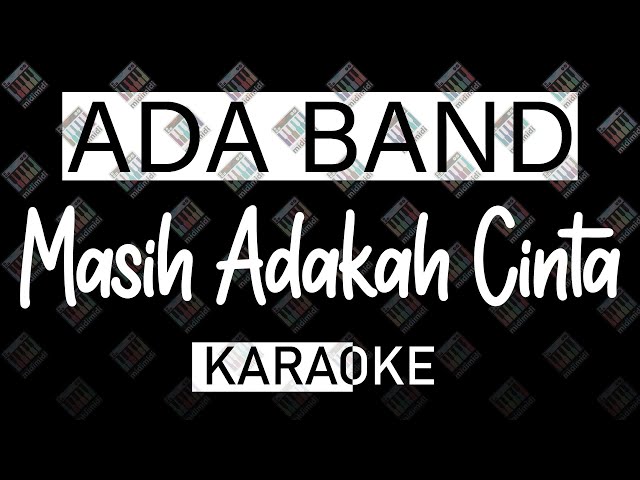 Ada Band - Masih Adakah Cinta (KARAOKE MIDI 16 BIT) by Midimidi class=