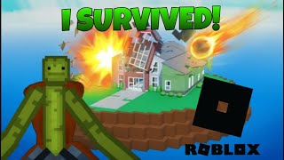 WILL I SURVIVE FROM NATURAL DISASTERS IN ROBLOX