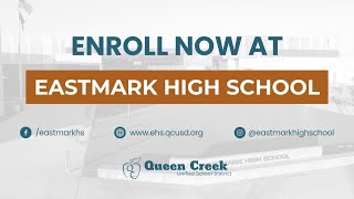 Enroll Now at Eastmark High School