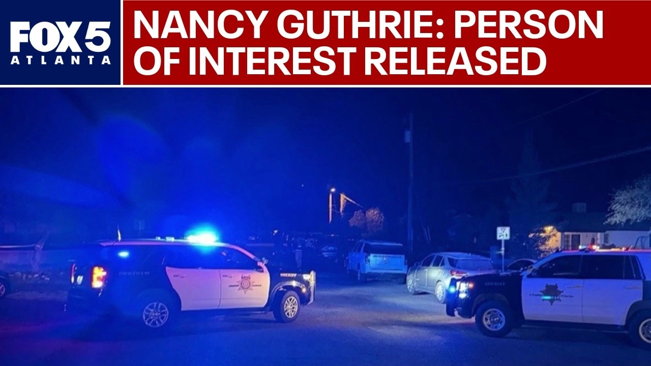 Nancy Guthrie: Person of interest detained reportedly released | FOX 5 ...