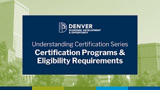 Understanding Certification Series: Certification Programs & Eligibility Requirements
