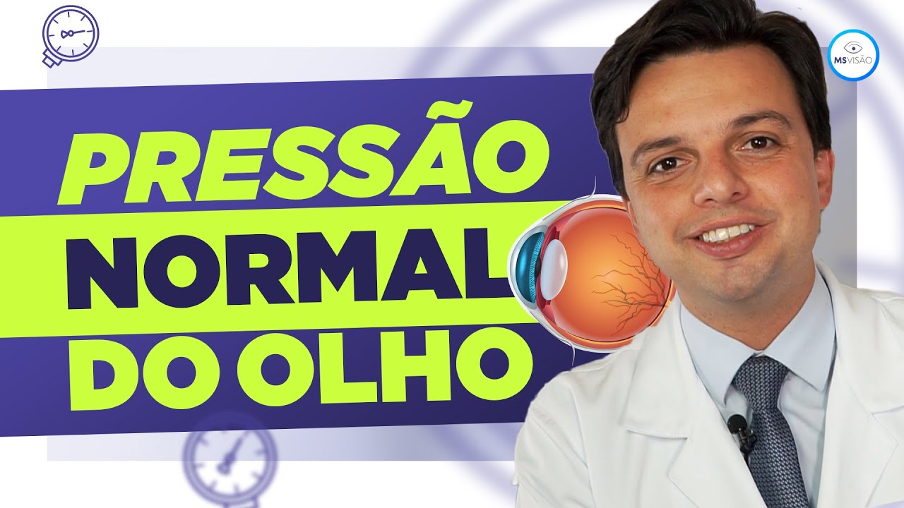 Qual A Pressão Normal Do Seu Olho? Isso é Importante Para Evitar o ...