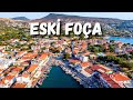 Harika Görüntülerle Eski Foça da Bir Gün - Eski Foça Turu - Foça Walking Tour - Foça Drone 4K UHD