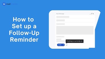How to Set Up a Follow-Up Reminder in Gmail