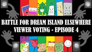 BFDIE Viewer Voting - Episode 4