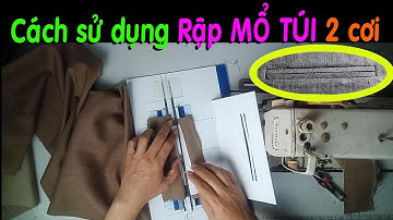 Rập mica cải tiến mổ túi quần tây 2 cơi nhanh chuẩn cải thiện năng suất chất lượng cho xưởng may