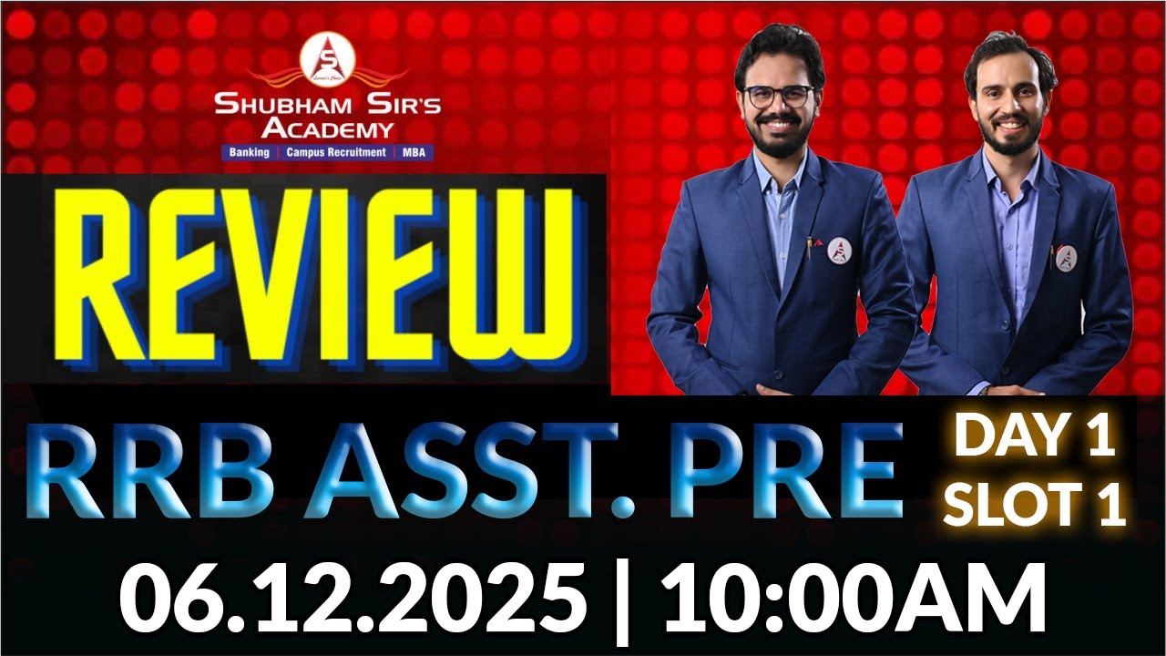 RRB ASSISTANT PRE REVIEW: DAY 1 SLOT 1 | #ssa #bankingexam #prelims #rrb #rrbassistant #shubhamsir