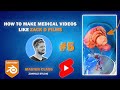 How to Create Zack D Style 3D Medical Animation in Blender – part 5/5