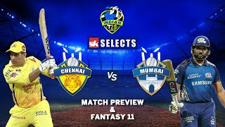 #IPL2021 | Chennai vs Mumbai Match Preview and Best Fantasy XI in just 2 Minutes | SK Selects