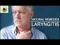 Laryngitis - Natural Ayurvedic Home Remedies