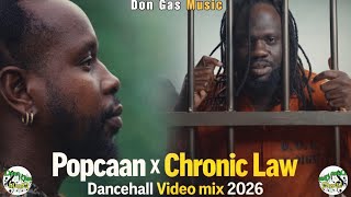 Popcaan X Chronic Law Motivation Mix 2026  Don Gas   Dancehall  Mix 2026