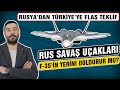 Rus Savaş Uçakları F 35'e Alternatif mi - Rusya'dan Türkiye'ye Flaş Teklif