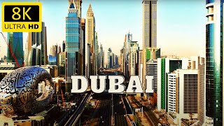 DUBAI, United Arab Emirates In 8K ULTRA HD HDR 60 FPS