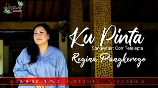 Regina Pangkerego - Kupinta