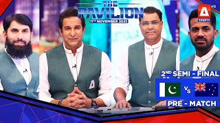 󠁧󠁢󠁥󠁮󠁧🇵🇰 #Pakistan 🆚 #Australia 🇦🇺 | The Pavilion | Pre-Match Analysis | 11th Nov 2021 | A Sports
