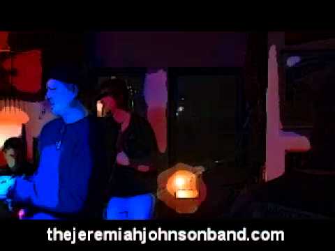 The Jeremiah Johnson Band - Sweet Young Thang LIVE