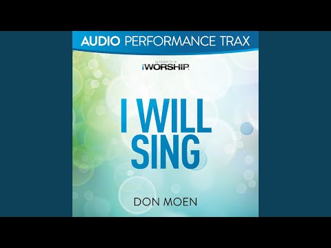 I Will Sing - Don Moen