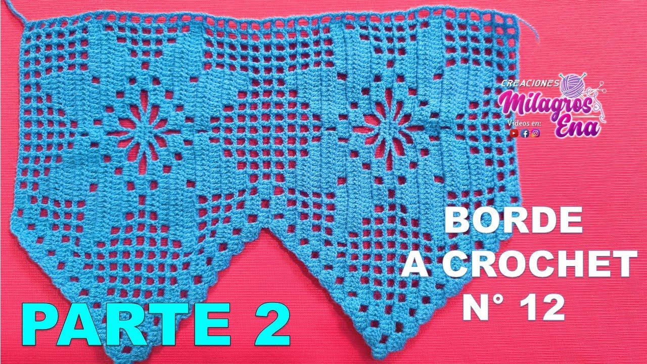 PARTE 2 Borde N° 12 tejido a crochet paso a paso con ESTRELLAS para colchas