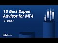 18 Best Expert Advisor for MT4 in 2024