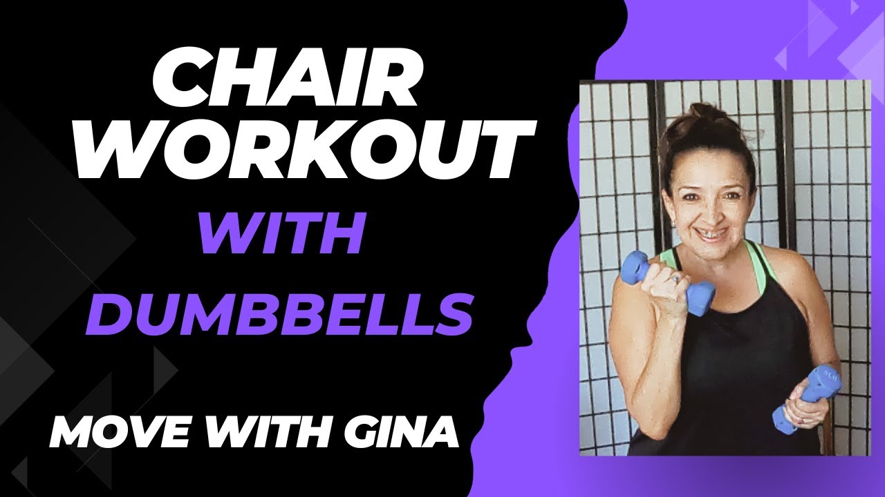 CHAIR WORKOUT WITH DUMBBELLS YouTube