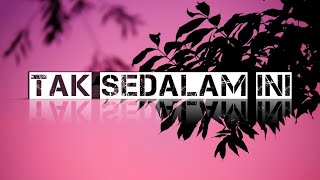 TAK SEDALAM INI - ARIF || ( VIDEO LIRIK )
