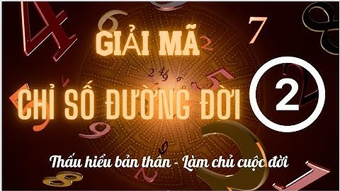 🔴Giải Mã Chỉ Số Đường Đời 2 |Thần Số Học | Đột Phá Bản Thân - Nâng Tầm Sự Nghiệp | Trainer Coach