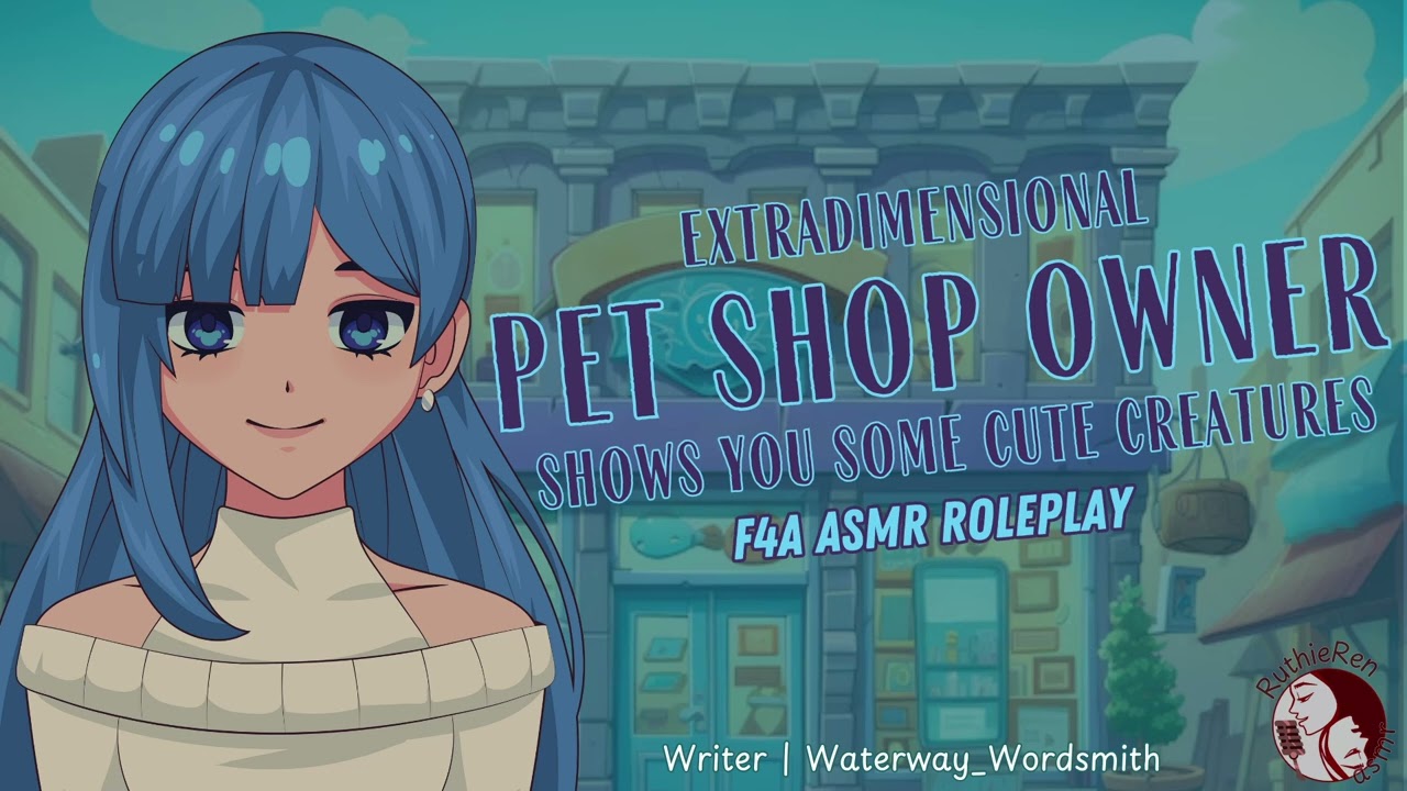 Extradimensional Pet Shop Owner Experience (F4A) | {ASMR Roleplay} {Playful, Kind} {Exotic Animals}