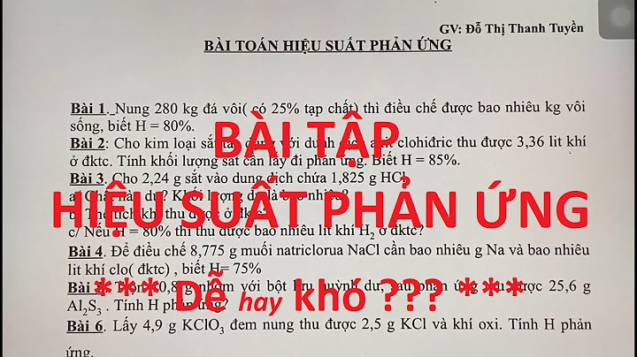 Bài tập giải toán theo phương trình phản ứng năm 2024