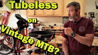 Tubeless Tire Conversion on Vintage Non-tubeless rims and tires. Trail Breaker