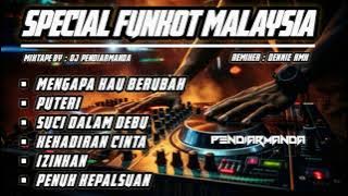 FUNKOT MENGAPA KAU BERUBAH 2024 - DJ PENDIARMANDA
