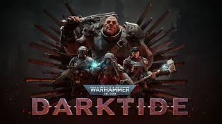 [ Darktide OST ] The traitors curse part 2 ost