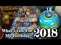 What I Got For My Birthday - 2018