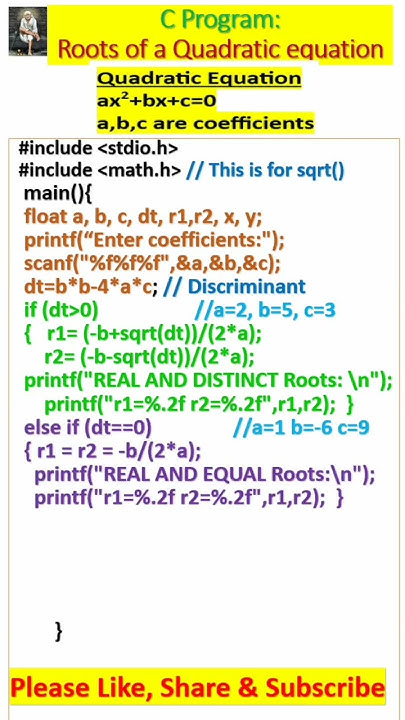 roots of quadratic equation in c | C program of quadratic equation | # ...