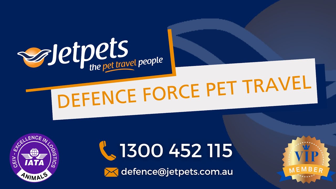 Australian Defence Force - Jetpets Pet Travel