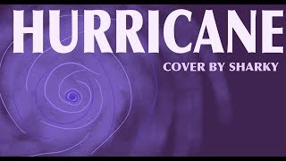 [Sharky] HURRICANE [30Seconds]