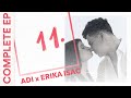 ADI x Erika Isac - 11 | Full EP