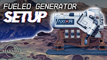 Starfield: Setting up the Fueled Generator
