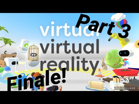 Oculus Quest 2 Virtual Virtual Reality Gameplay Part 3 FINALE (with commentary)