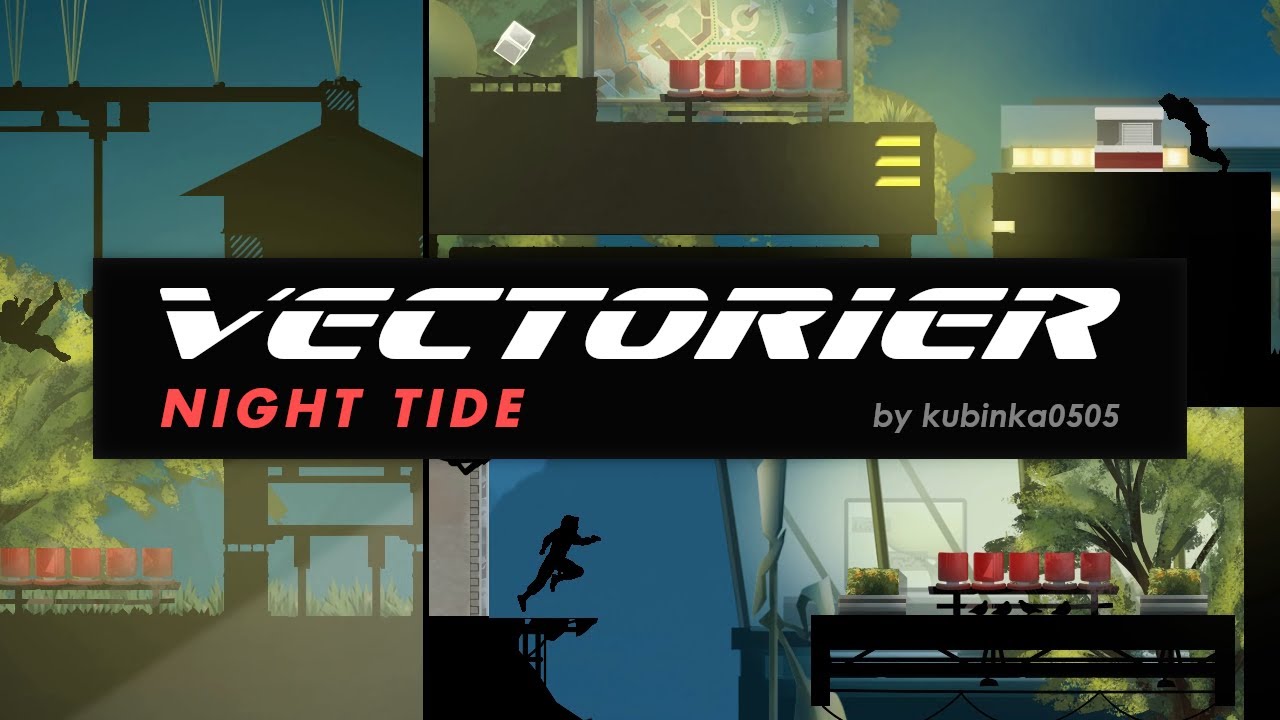 "Night Tide" - Custom Vectorier Level [#10] - YouTube