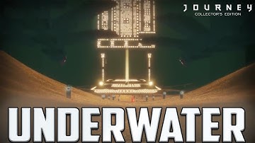 Journey Walkthrough Part 3 - UNDERWATER - Let
