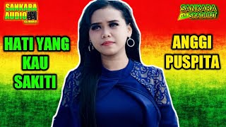 Hati Yang Kau Sakiti (Rossa) Cover Anggi Puspita.. //..New Sankara Reggae Djandhut Version