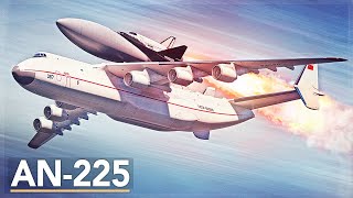 Why This Enormous Plane Really Exists: The An-225 Mriya